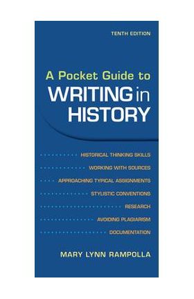 A Pocket Guide to Writing in History - Mary Lynn Rampolla