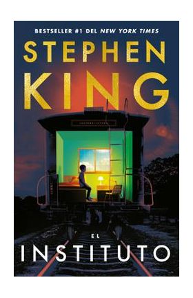 El Instituto / The Institute - Stephen King