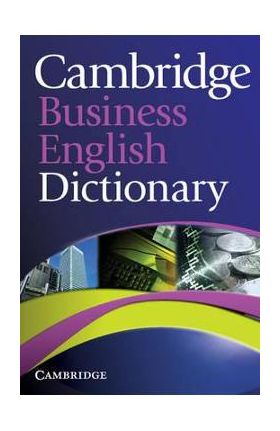 Cambridge Business English Dictionary - Various