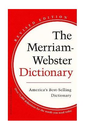 The Merriam-Webster Dictionary - Merriam-webster