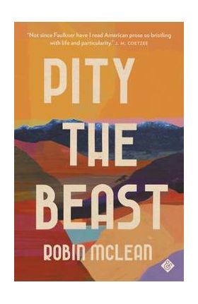 Pity the Beast - Robin Mclean