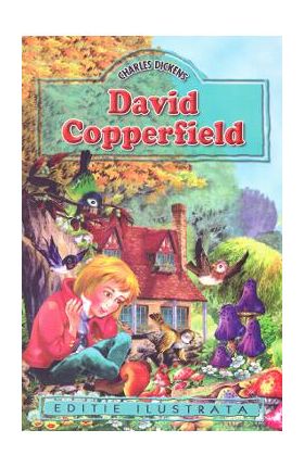 David Copperfield - Charles Dickens