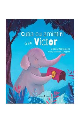 Cutia cu amintiri a lui Victor - Alisson McClymont, Alessia Coppola