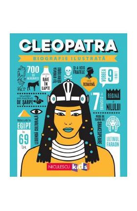 Cleopatra. Biografie ilustrata
