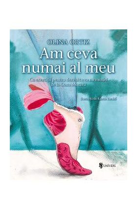 Am ceva numai al meu - Olina Ortiz