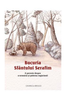 Bucuria Sfantului Serafim - Georgia Briggs