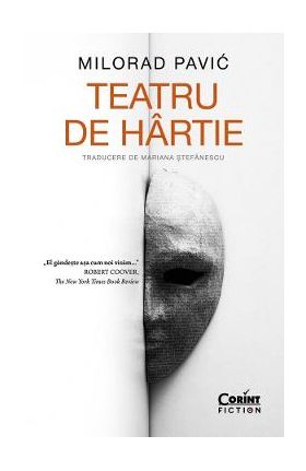 Teatru de hartie - Milorad Pavic