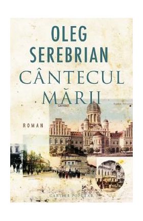 Cantecul marii - Oleg Serebrian