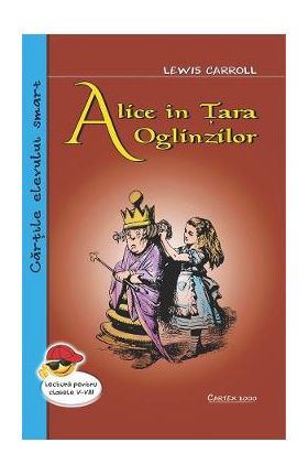 Alice in Tara Oglinzilor - Lewis Carroll