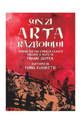 Arta razboiului - Sun Zi