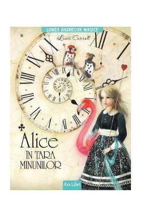 Alice in Tara Minunilor - Lewis Carroll