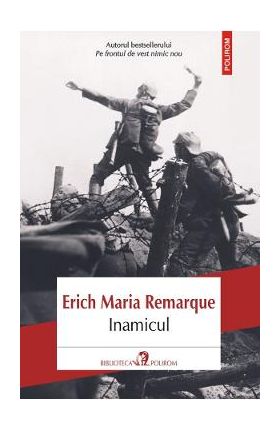 Inamicul - Erich Maria Remarque