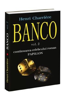 Banco Vol.2 - Henri Charriere