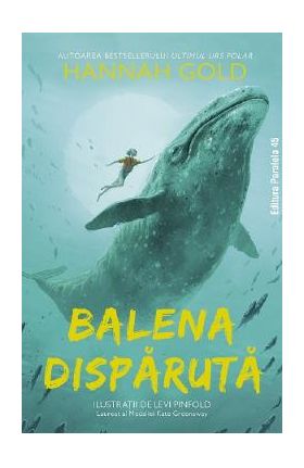 Balena disparuta - Hannah Gold