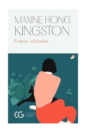 Femeia-razboinic - Maxine Hong Kingston