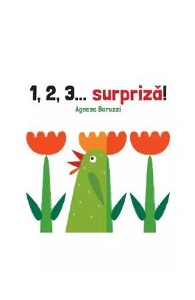 1,2,3... surpriza! - Agnese Baruzzi