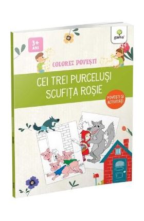 Colorez povesti: Cei trei purcelusi. Scufita rosie