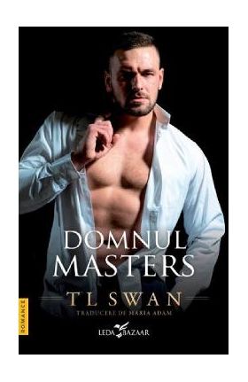 Domnul Masters - T. L. Swan
