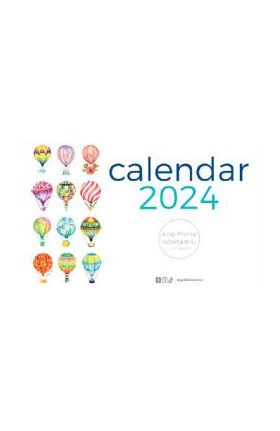 Calendar 2024: Baloane cu aer cald