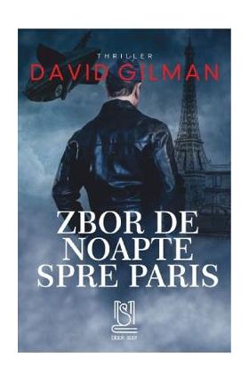 Zbor de noapte spre Paris - David Gilman