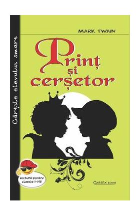 Print si cersetor - Mark Twain