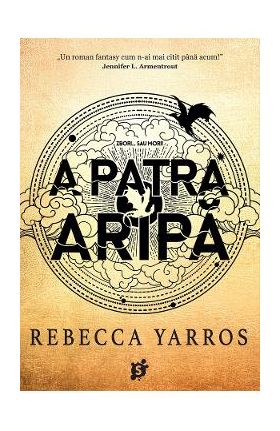 A Patra Aripa - Rebecca Yarros