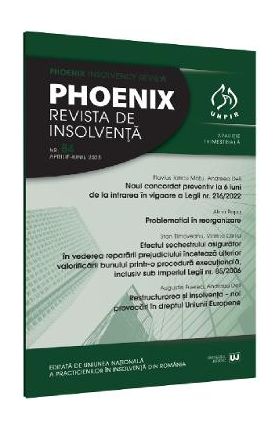 Phoenix. Revista de insolventa. Nr.84 Aprilie-Iunie 2023