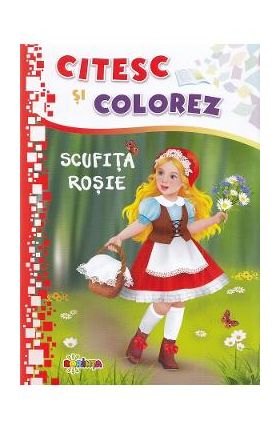 Citesc si colorez: Scufita rosie