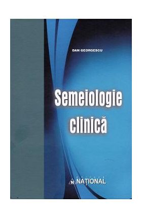 Semeiologie clinica - Dan Georgescu