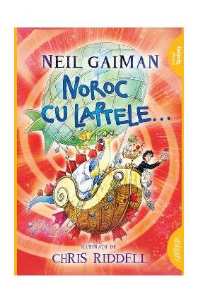 Noroc cu laptele... - Neil Gaiman