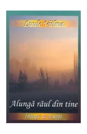 Alunga raul din tine - Luule Viilma