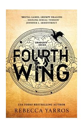Fourth Wing. The Empyrean #1 - Rebecca Yarros