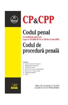 Codul penal. Codul de procedura penala Ed.30 Act. 1 Iulie 2023