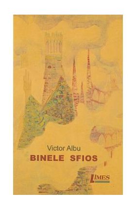 Binele sfios - Victor Albu