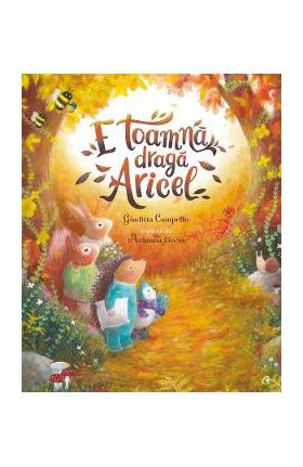 E toamna, draga Aricel - Giuditta Campello