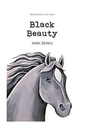 Black Beauty - Anna Sewell