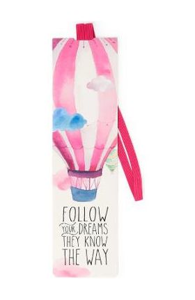 Semn de carte: Booklovers. Follow Your Dreams They Know The Way
