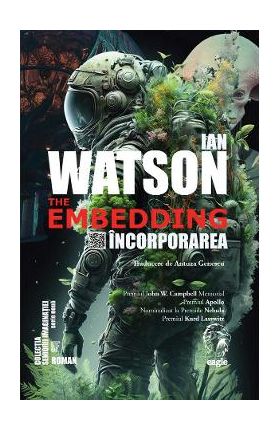 The Embedding. Incorporarea - Ian Watson