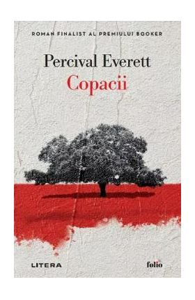 Copacii - Percival Everett