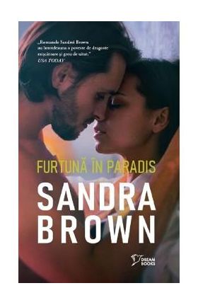 Furtuna in paradis - Sandra Brown