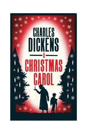 A Christmas Carol - Charles Dickens