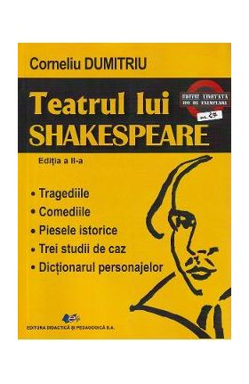 Teatrul lui Shakespeare - Corneliu Dumitriu