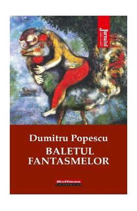 Baletul fantasmelor - Dumitru Popescu