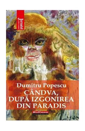 Candva, dupa izgonirea din Paradis - Dumitru Popescu