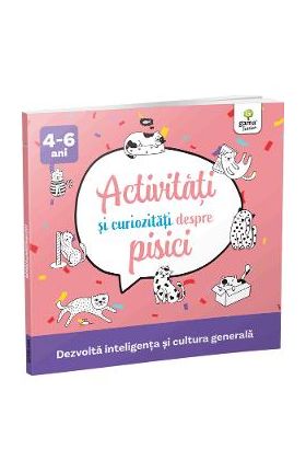 Activitati si curiozitati despre pisici 4-6 ani