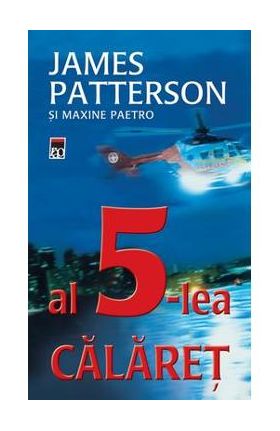 Al 5-lea calaret - James Patterson Si Maxine Paetro