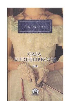 Casa Buddenbrook Vol.2 - Thomas Mann