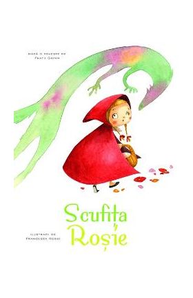 Scufita Rosie - Povesti ilustrate