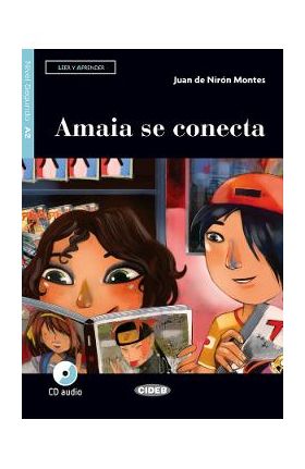 Amaia se conecta + CD - Juan de Niron Montes