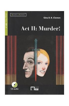 Act II: Murder! + CD - Gina D. B. Clemen